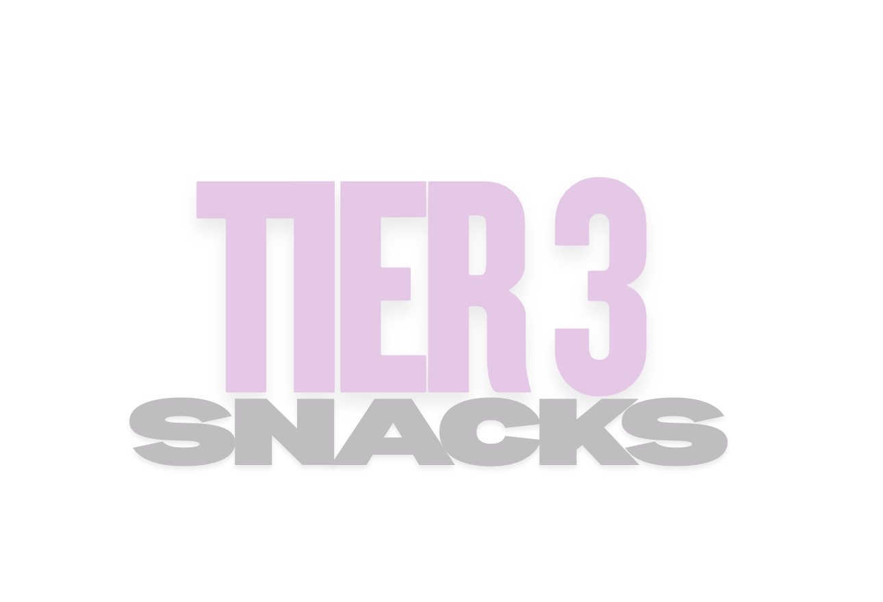 Tier 3 Snacks